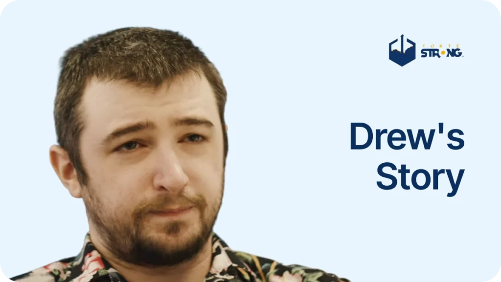 Drew’s Story