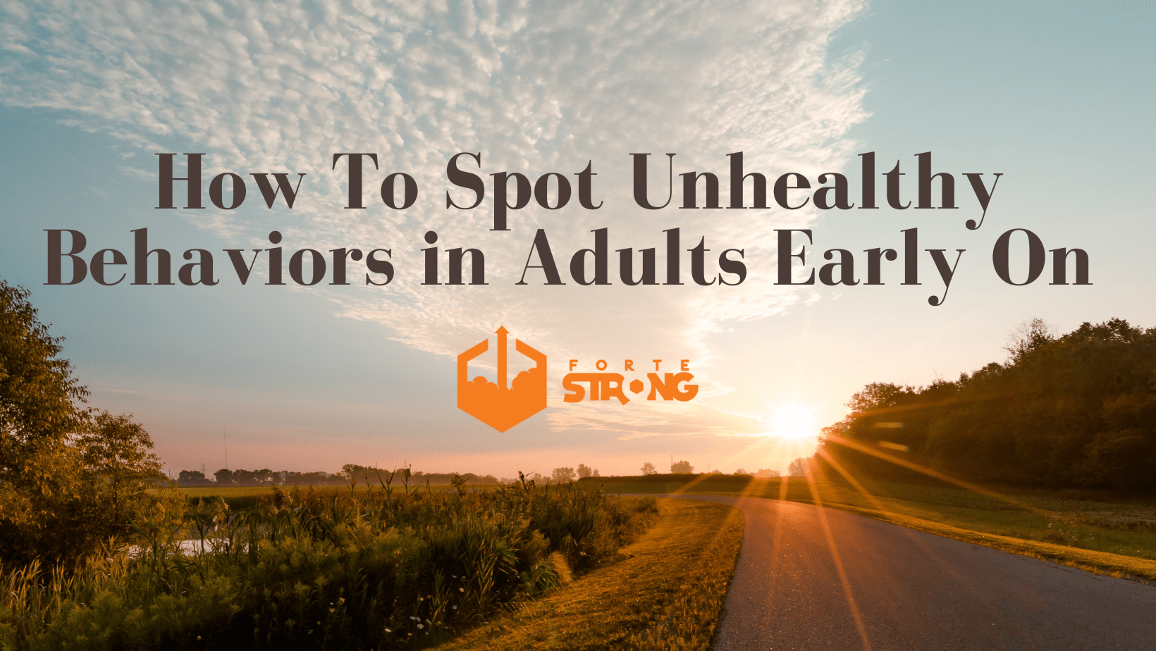 How To Spot Unhealthy Behaviors in Young Adults Early On